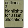 Outlines & Highlights For Asset Allocation by Ray Gibson