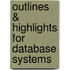 Outlines & Highlights For Database Systems