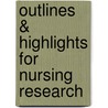 Outlines & Highlights For Nursing Research by Denise F. Polit