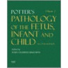 Potter's Pathology Of The Fetus And Infant door Raj P. Kapur