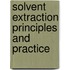 Solvent Extraction Principles and Practice