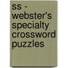 Ss - Webster's Specialty Crossword Puzzles door Inc. Icon Group International