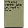 Evaluating Training - What You Need to Know by James Smith