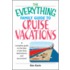 Everything Family Guide To Cruise Vacations