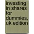 Investing In Shares For Dummies, Uk Edition