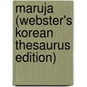 Maruja (Webster's Korean Thesaurus Edition) door Inc. Icon Group International