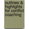 Outlines & Highlights For Conflict Coaching door Cram101 Reviews
