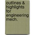 Outlines & Highlights For Engineering Mech.