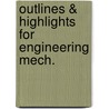 Outlines & Highlights For Engineering Mech. door Russell C. Hibbeler