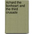 Richard the Lionheart and the Third Crusade