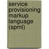 Service Provisioning Markup Language (spml) door Kevin Roebuck