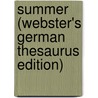 Summer (Webster's German Thesaurus Edition) door Inc. Icon Group International
