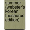 Summer (Webster's Korean Thesaurus Edition) door Inc. Icon Group International