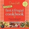 The Busy People''s Fast and Frugal Cookbook door Dr. Dawn Hall