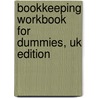 Bookkeeping Workbook For Dummies, Uk Edition door Lisa Epstein