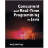 Concurrent and Real-Time Programming in Java door Andrew Wellings