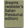Dreams (Webster's Italian Thesaurus Edition) door Inc. Icon Group International