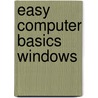Easy Computer Basics Windows door Michael Müller