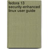 Fedora 13 Security-Enhanced Linux User Guide door Fedora Documentation Project