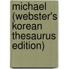Michael (Webster's Korean Thesaurus Edition) by Inc. Icon Group International