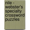 Nile - Webster's Specialty Crossword Puzzles door Inc. Icon Group International