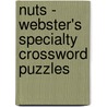 Nuts - Webster's Specialty Crossword Puzzles by Inc. Icon Group International