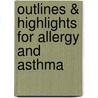 Outlines & Highlights For Allergy And Asthma door Massoud Mahmoudi