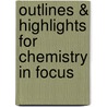Outlines & Highlights For Chemistry In Focus by Nivaldo Tro