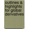 Outlines & Highlights For Global Derivatives by Torben Andersen