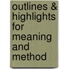Outlines & Highlights For Meaning And Method door Isaac (Editor)