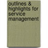 Outlines & Highlights For Service Management door James Fitzsimmons