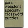 Pans - Webster's Specialty Crossword Puzzles door Inc. Icon Group International