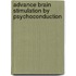 Advance Brain Stimulation By Psychoconduction