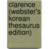Clarence (Webster's Korean Thesaurus Edition) by Inc. Icon Group International