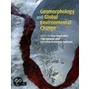Geomorphology and Global Environmental Change by Olav Slaymaker
