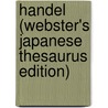 Handel (Webster's Japanese Thesaurus Edition) door Inc. Icon Group International