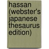 Hassan (Webster's Japanese Thesaurus Edition) by Inc. Icon Group International