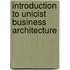 Introduction to Unicist Business Architecture