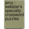 Jerry - Webster's Specialty Crossword Puzzles door Inc. Icon Group International
