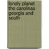 Lonely Planet The Carolinas Georgia And South