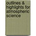 Outlines & Highlights For Atmospheric Science