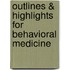 Outlines & Highlights For Behavioral Medicine