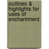 Outlines & Highlights For Uses Of Enchantment door Cram101 Reviews