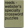 Reeds - Webster's Specialty Crossword Puzzles door Inc. Icon Group International