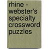 Rhine - Webster's Specialty Crossword Puzzles door Inc. Icon Group International