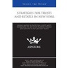 Strategies for Trusts and Estates in New York door Authors Multiple Authors