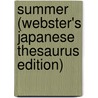 Summer (Webster's Japanese Thesaurus Edition) door Inc. Icon Group International