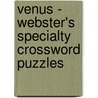 Venus - Webster's Specialty Crossword Puzzles door Inc. Icon Group International