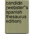 Candide (Webster''s Spanish Thesaurus Edition)