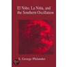 El Nino, La Nina, and the Southern Oscillation door Sean Philander